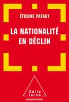 La Nationalité en déclin