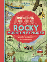 Unfolding Journeys - Rocky Mountain Explorer 1ed -anglais-