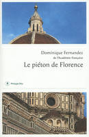 LE PIETON DE FLORENCE