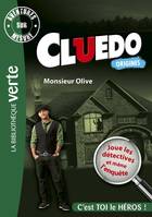 C'est toi le héros, Cluedo, Monsieur Olive