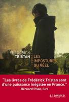 Les impostures du réel, Roman