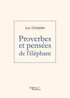 Proverbes et pensées de l'éléphant