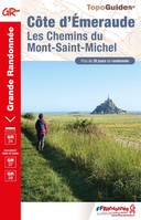 Côte d'Emeraude, Les Chemins du Mont-Saint-Michel