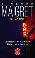 Maigret et la nuit (2 titres), Maigret et la nuit (2 titres)