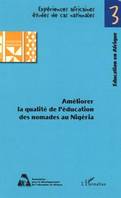 Améliorer la qualité de l'éducation des nomades au Nigéria