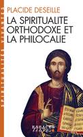 La Spiritualité orthodoxe et la philocalie (Espaces Libres - Spiritualités Vivantes)