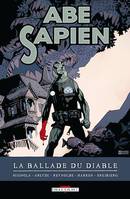 Abe Sapien T02, La Ballade du diable