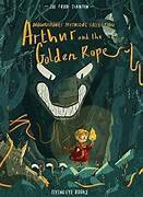 Arthur & the Golden Rope