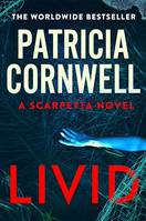 Livid, The chilling Kay Scarpetta thriller