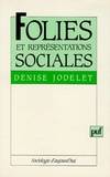 Folies et representations sociales (2 ed)