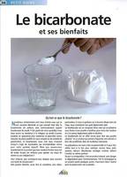 Le bicarbonate et ses bienfaits, Un guide pratique pour connaître ses vertus et ses secrets d'utilisation