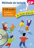 À tire-d'aile CP - CD audio des histoires à lire