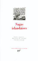 Sagas islandaises, textes trad., présentés et annotés par Régis Boyer