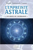 L'empreinte astrale