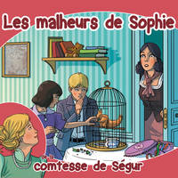 CD / COMTESSE D/ENFANTS/Les malheurs de Sophi