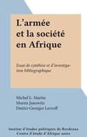 L'armée et la société en Afrique, Essai de synthèse et d'investigation bibliographique