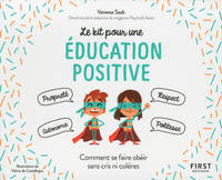 Le kit pour une Éducation positive