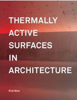 Thermally Active Surfaces in Architecture /anglais