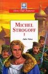 Michel Strogoff Tome I