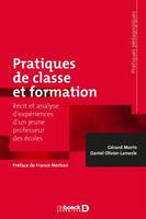 PRATIQUES DE CLASSE ET FORMATION, Récit et analyse d'expériences d'un jeune professeur des écoles