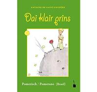 LE PETIT PRINCE EN POMERANO (DAI KLAIR PRINS)