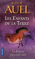 Les Enfants de la Terre - tome 2 La vallée des chevaux