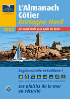 Almanach Côtier Bretagne Nord, Les plaisirs de la mer en toute sécurité