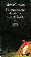 Le monastère des deux saints Jean, récit