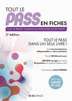 Tout le PASS en fiches - 3e éd. - Tout le PASS dans un seul livre !, Tout le PASS dans un seul livre !