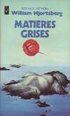 Matières grises