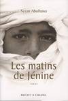 Les matins de Jenine, roman