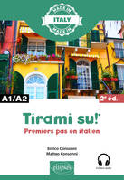 Tirami su ! - Premiers pas en italien - A1/A2