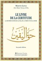 Le Livre de la Certitude, La doctrine soufie de la Foi, de la Vision et de la Gnose. Seconde édition