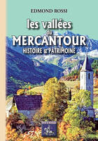 Les Vallées du Mercantour, histoire et patrimoine
