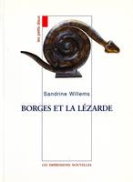 Les petits dieux, Borges et la lézarde