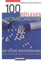 100 réflexes homéopathie