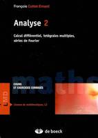 2, Calcul différentiel, intégrales multiples, séries de Fourier, Analyse 2, Calcul différentiel, intégrales multiples, séries de Fourier