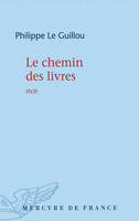 Le chemin des livres, récit