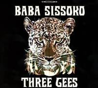 CD / Three Gees / Sissoko, Baba
