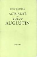 Actualité de Saint Augustin