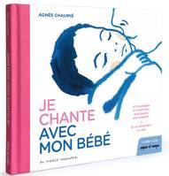 Je chante avec mon bébé, Livre + 2 CD