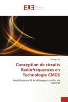 Conception de circuits Radiofréquences en Technologie CMOS, Amplificateurs RF & Mélangeurs à effet de substrat