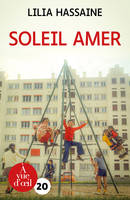 Soleil amer, Roman