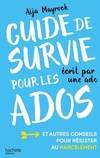 Guide de survie d'une ado pour les ados