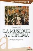 La musique au cinéma, Musique, image, récit