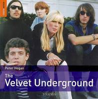 The rough guide to The Velvet Underground