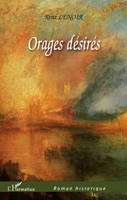 Orages désirés, roman