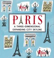 Paris: A Three-Dimensional Expanding City Skyline /anglais