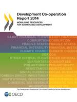 Development Co-operation Report 2014, Mobilising Resources for Sustainable Development