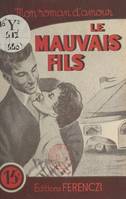 Le mauvais fils